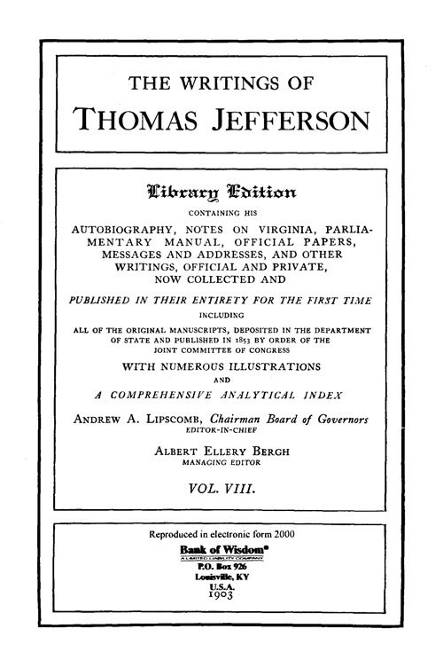 (image for) The Writings of Thomas Jefferson - Vol. 8 of 20 Vols. - Click Image to Close
